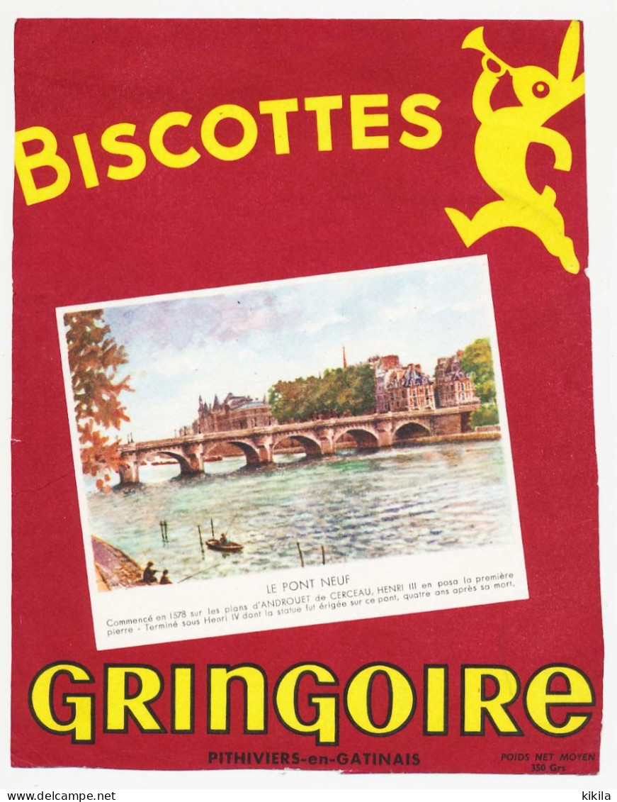 Buvard 15.7/15 X 19.9 Biscottes GRINGOIRE Le Pont Neuf (Paris) Poids Net Moyen 350 Grs - Zwieback