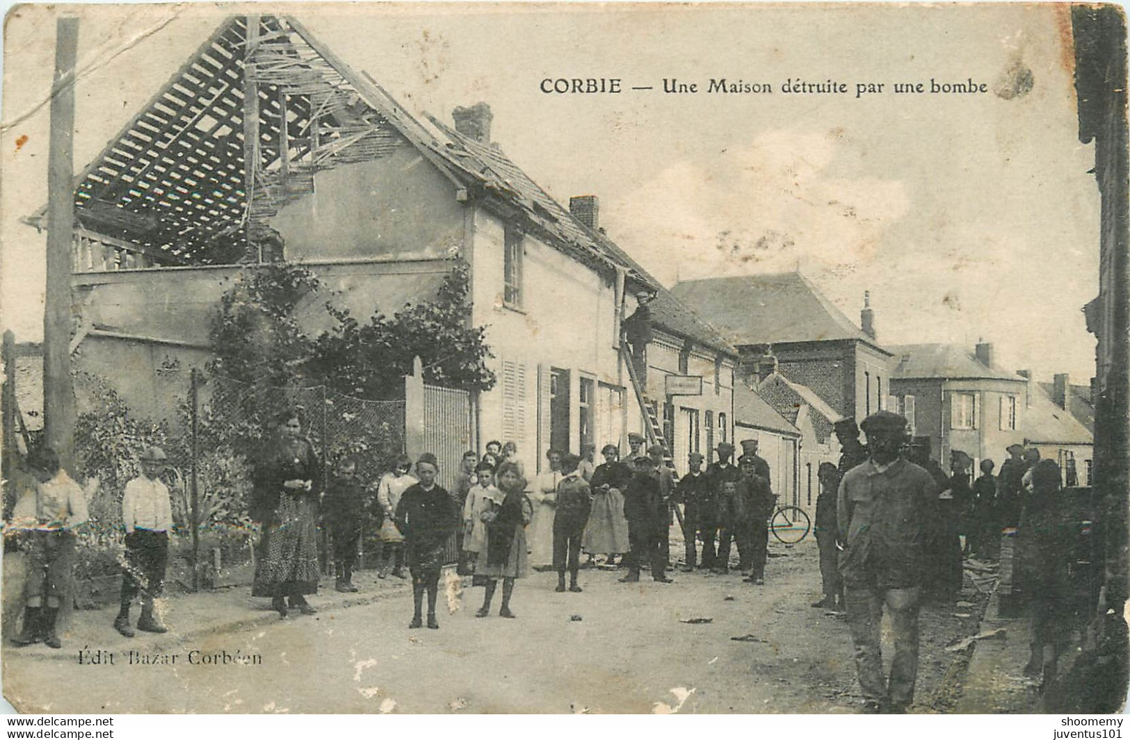 CPA Corbie-Une Maison Détruite Par Une Bombe-état Voir Scan    L1105 - Corbie