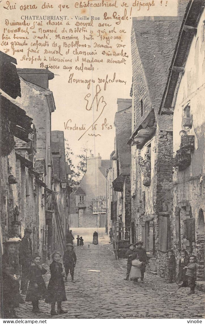 P-24-Mi-Is-909 : CHATEAUBRIANT. VIEILLE RUE - Châteaubriant