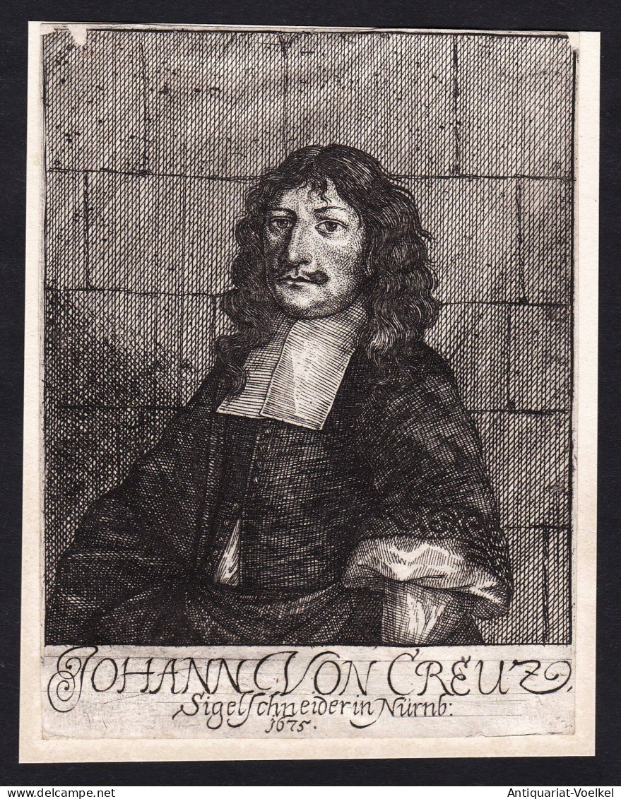 Johann Von Creuz - Johann Creuz (1630-1688) Nürnberg Münzeisenschneider Münzamt Münzen Numismatik Portrait - Estampes & Gravures