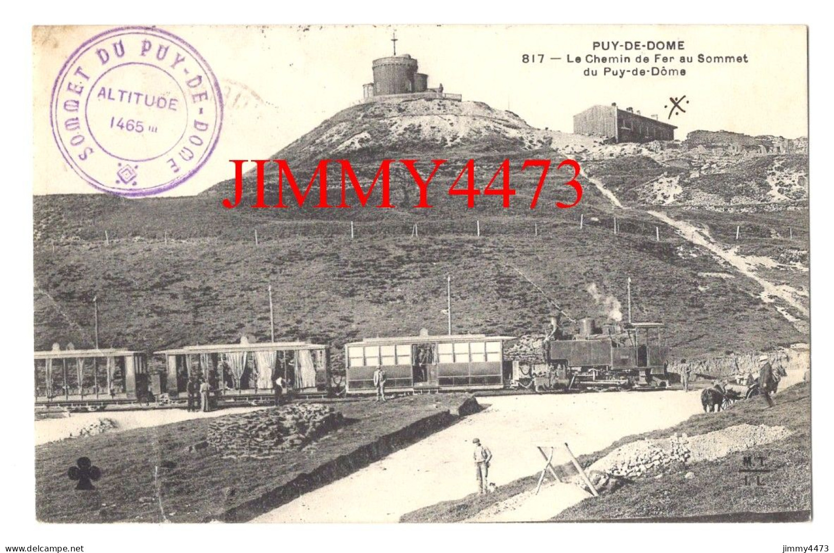 CPA - PUY-DE-DOME En 1910 - Le Chemin De Fer Au Sommet Du Puy-de-Dôme - N° 817 - - Gares - Avec Trains