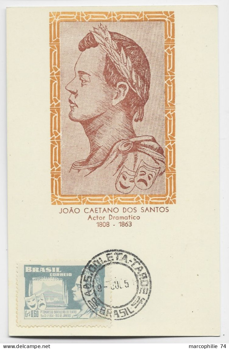 BRASIL BRESIL 060 CARTE MAXIMUM JAOP CAETANO DOS SANTOS ACTOR COLETA 1951 - Maximumkarten