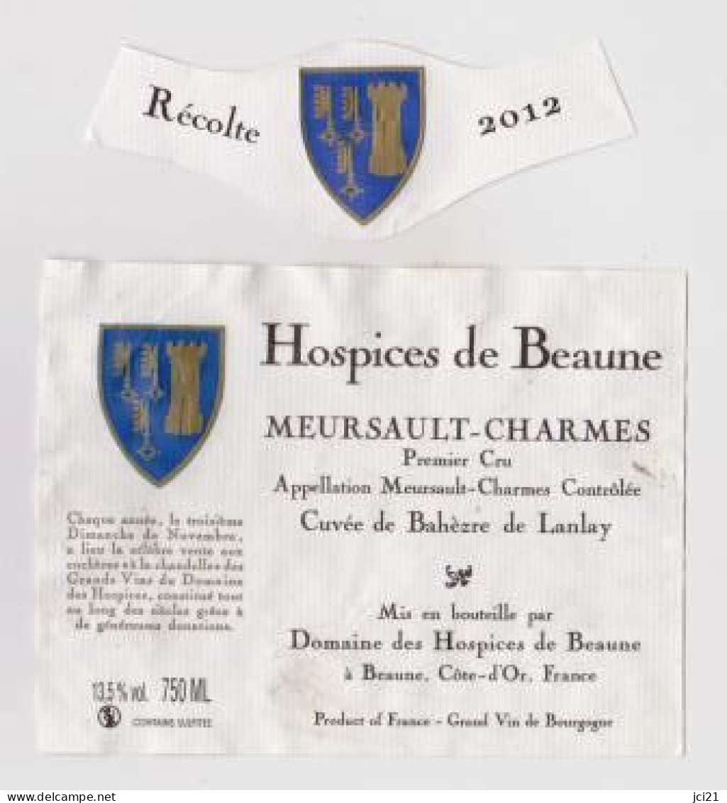 Etiquette Et Millésime HOSPICES DE BEAUNE " MEURSAULT CHARMES 1er Cru 2012 " Cuvée Bahèze De Lanlay (2873)_ev419 - Bourgogne