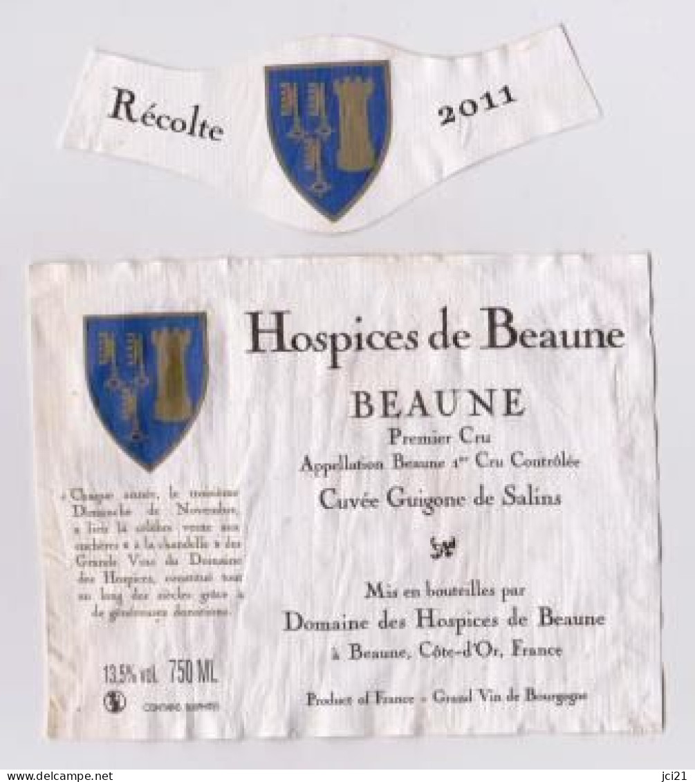 Etiquette Et Millésime HOSPICES DE BEAUNE " BEAUNE 1er Cru 2011 " Cuvée Guigone De Salins (2918)_ev507 - Bourgogne