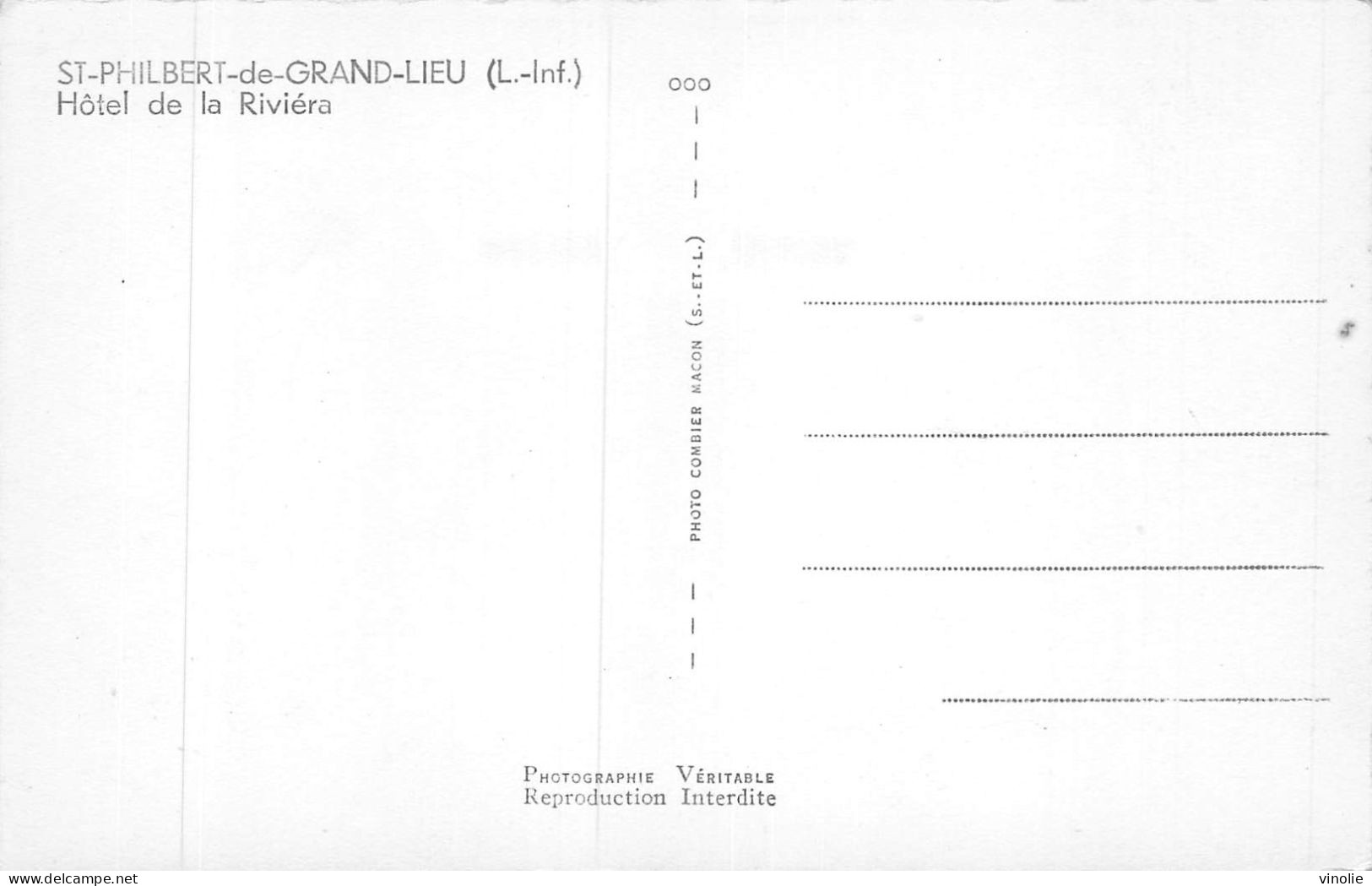 P-24-Mi-Is-922 : SAINT-PHILBERT-DE-GRAND-LIEU. HOTEL DE LA RIVIERE - Saint-Philbert-de-Grand-Lieu