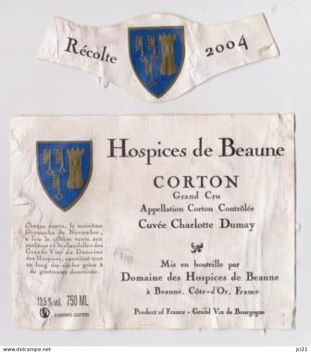 Etiquette Et Millésime HOSPICES DE BEAUNE " CORTON Grand Cru 2004 " Cuvée Charlotte Dumay (2876)_ev422 - Bourgogne