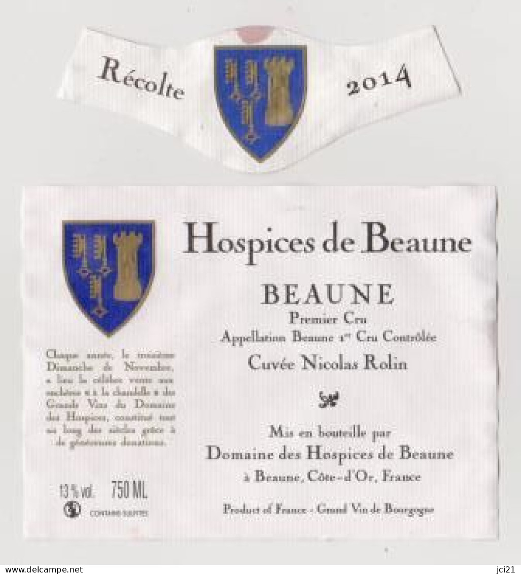 Etiquette Et Millésime HOSPICES DE BEAUNE " BEAUNE 1er Cru 2014 " Cuvée Nicolas Rolin (2878)_ev418 - Bourgogne