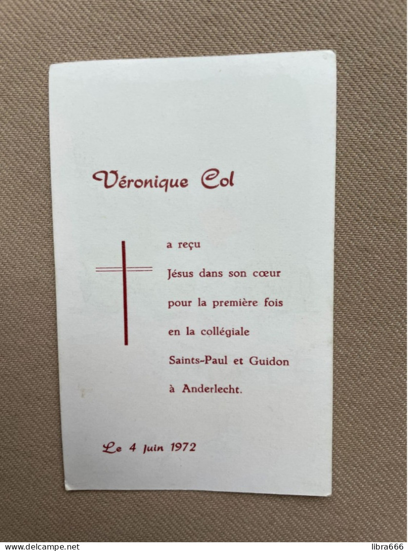 Communion - COL Véronique - 1972 - Saint-Paul Et Guidon - ANDERLECHT - Kommunion Und Konfirmazion