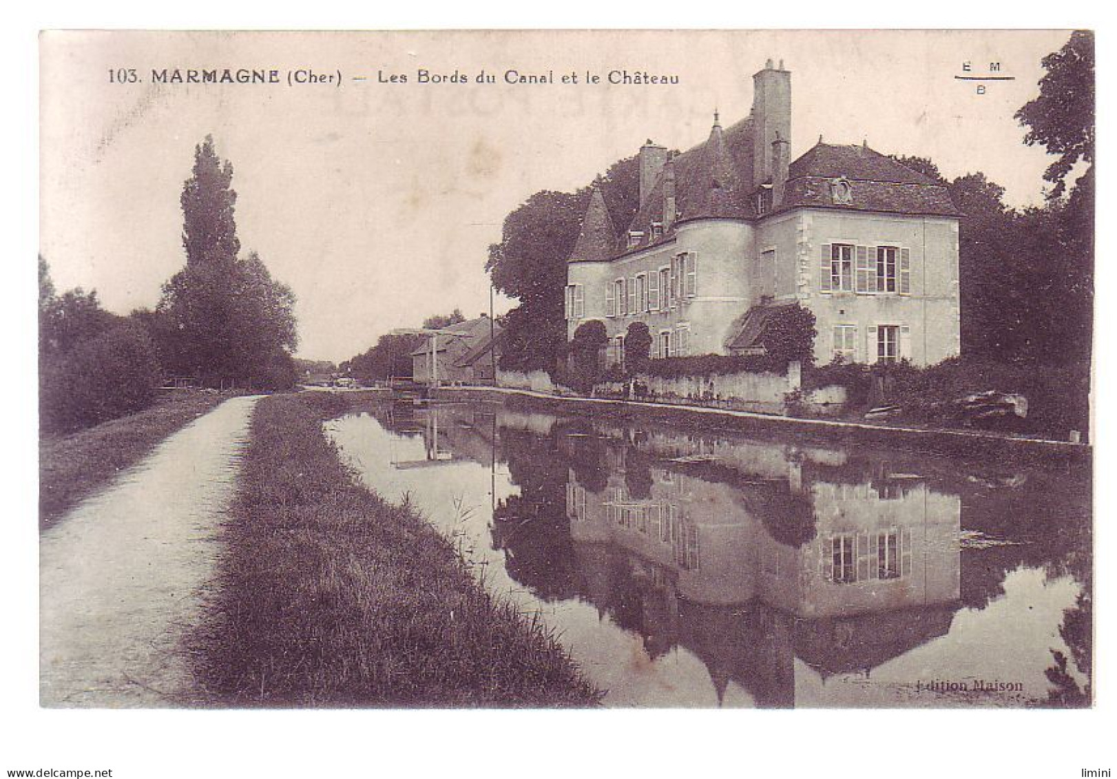 18 - MARMAGNE - LES BORDS Du CANAL Et Le CHÂTEAU - ANIMÉE - - Autres & Non Classés