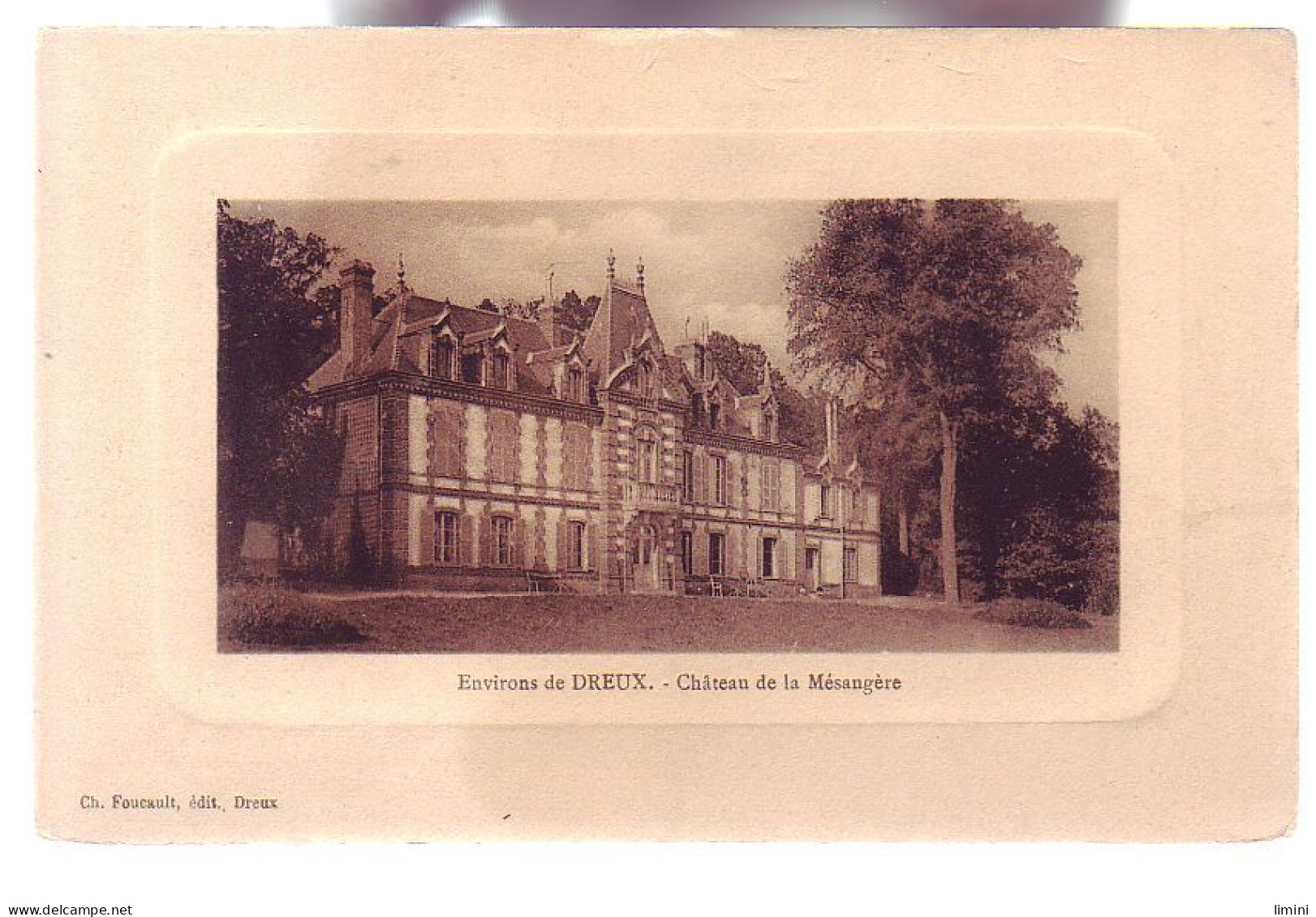 28 - DREUX - CHÂTEAU DE LA MESANGERE - - Dreux