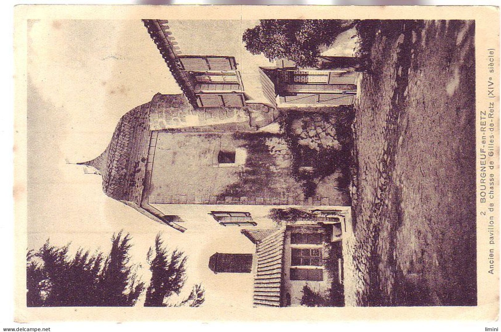 44 - BOURGNEUF-en-RETZ - PAVILLON De CHASSE De GILLES De RETZ - - Bourgneuf-en-Retz