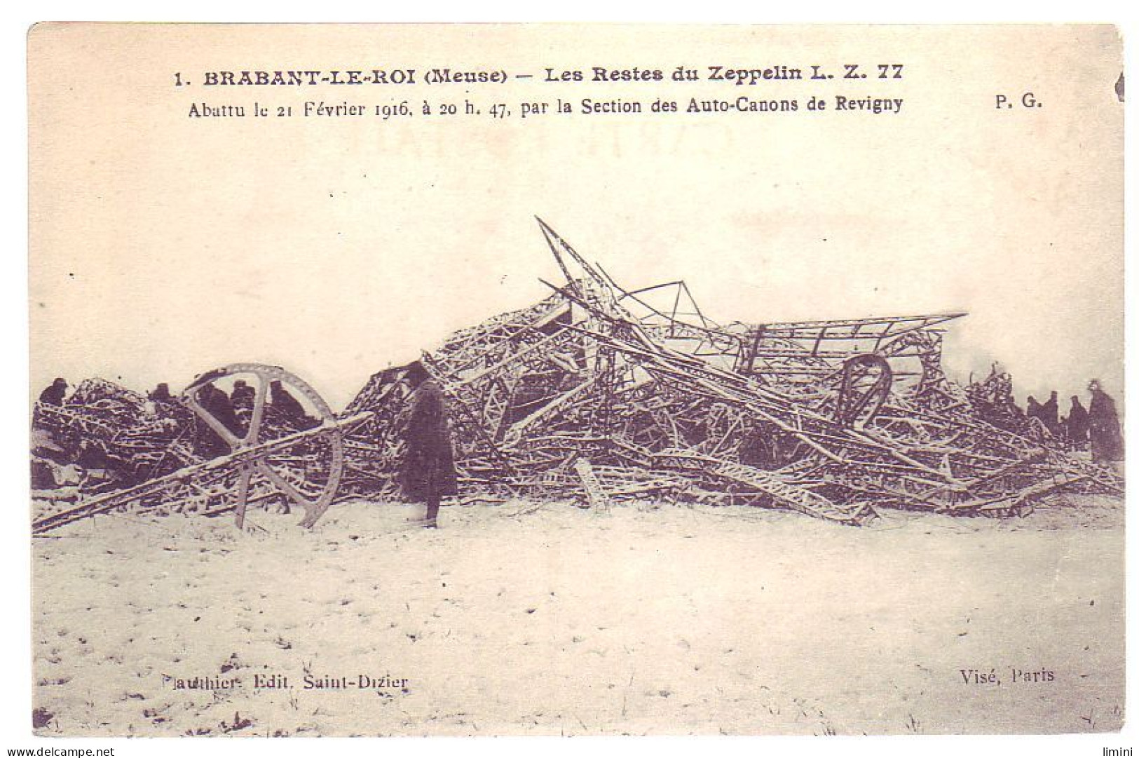 55 - GUERRE 3/18 - BRABANT-le-ROI - RESTES Du ZEPPELIN ABATTU En FEVRIER 1916 - ANIMÉE - - Revigny Sur Ornain
