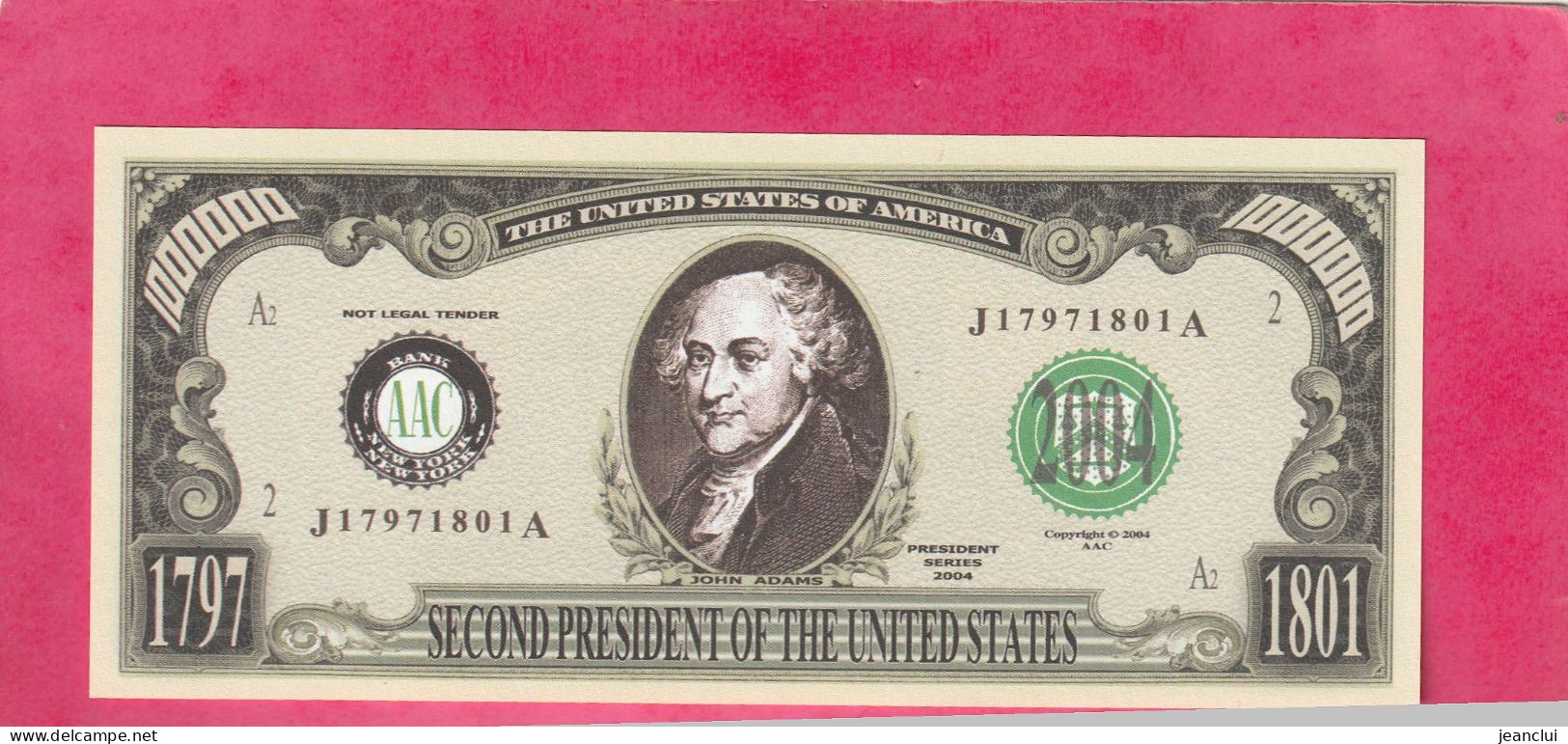 FACSIMILE . SECOND PRESIDENT OF THE UNITED STATES . 1797 - 1801 .   2 SCANNES  .  ETAT LUXE - Other & Unclassified