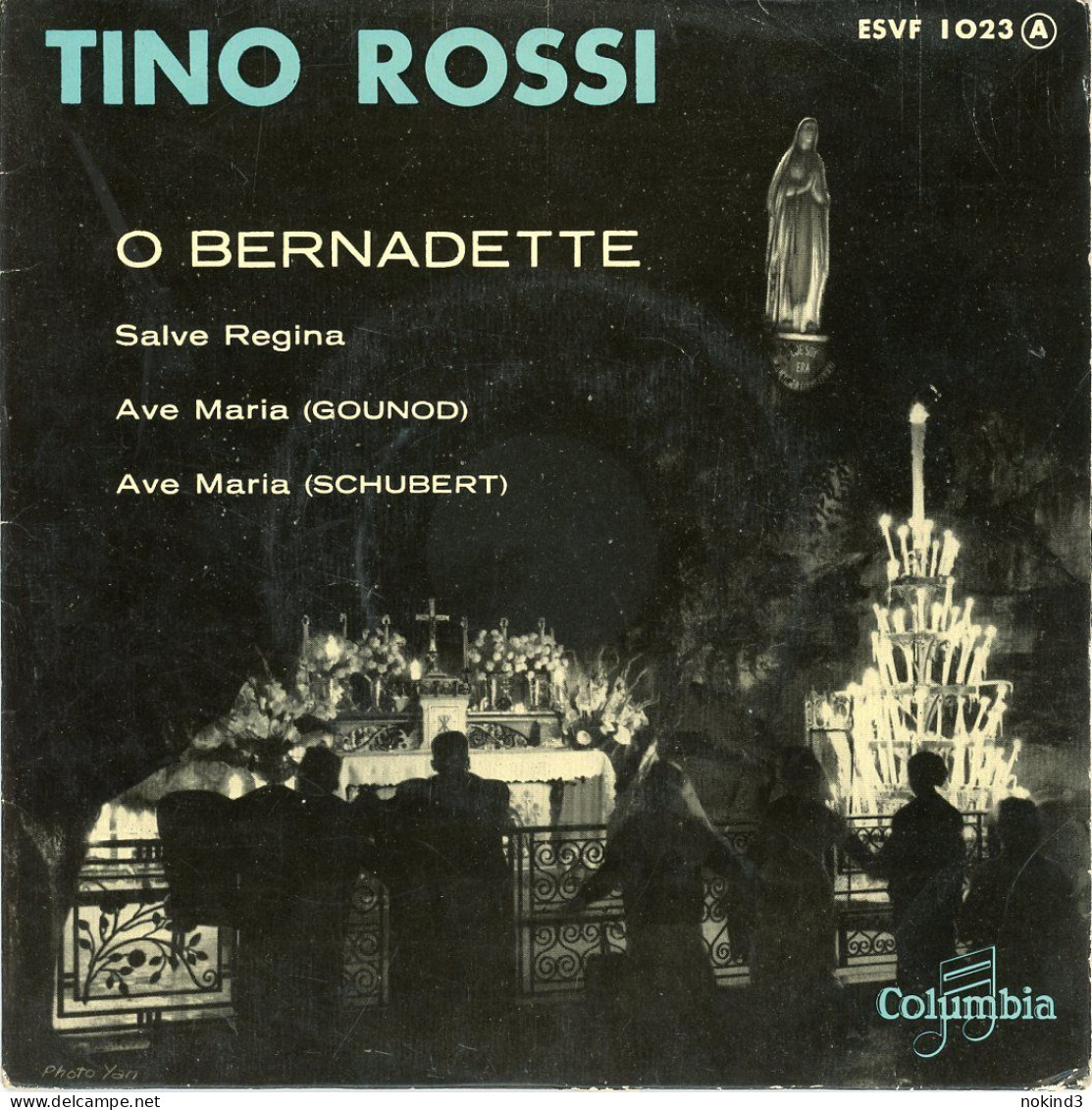 Tino Rossi O Bernadette - Autres - Musique Française