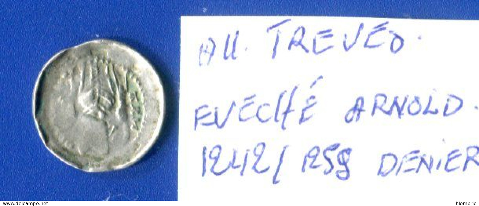 All  Denier  Treves  éveche  Arnold  1242 /1255  Arg - Other & Unclassified
