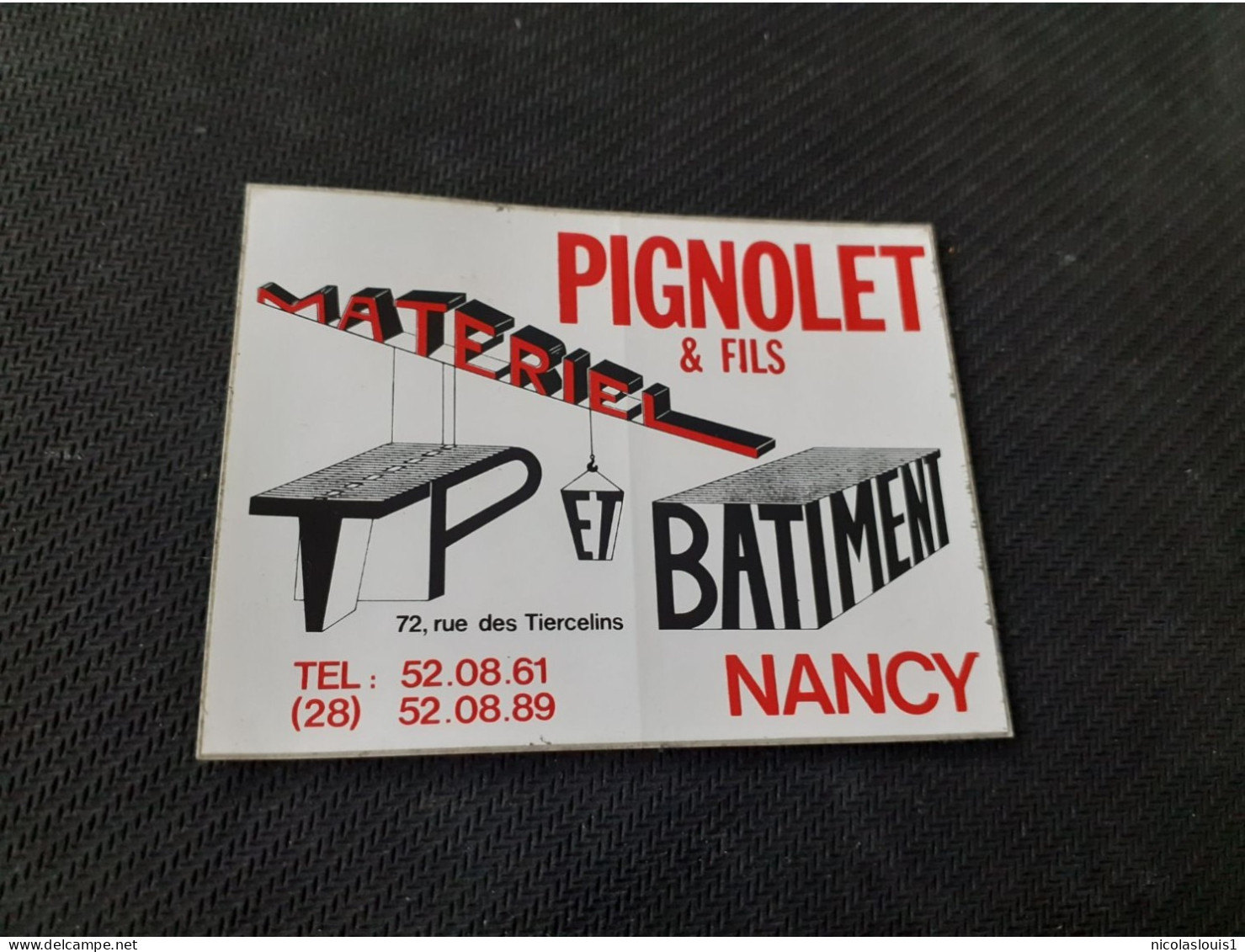 Autocollant Société  Pignolet  Matériaux  Batiment Nancy - Autocollants