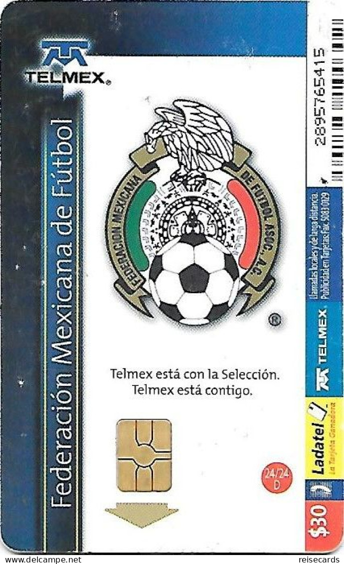 Mexico: Telmex/lLadatel - 2006 Federatión Mexicana De Fútbol - Mexico