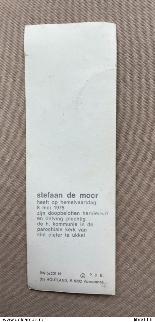 Communie - DE MOOR Stefaan - 1975 - Sint Pieter - UKKEL - Comunión Y Confirmación