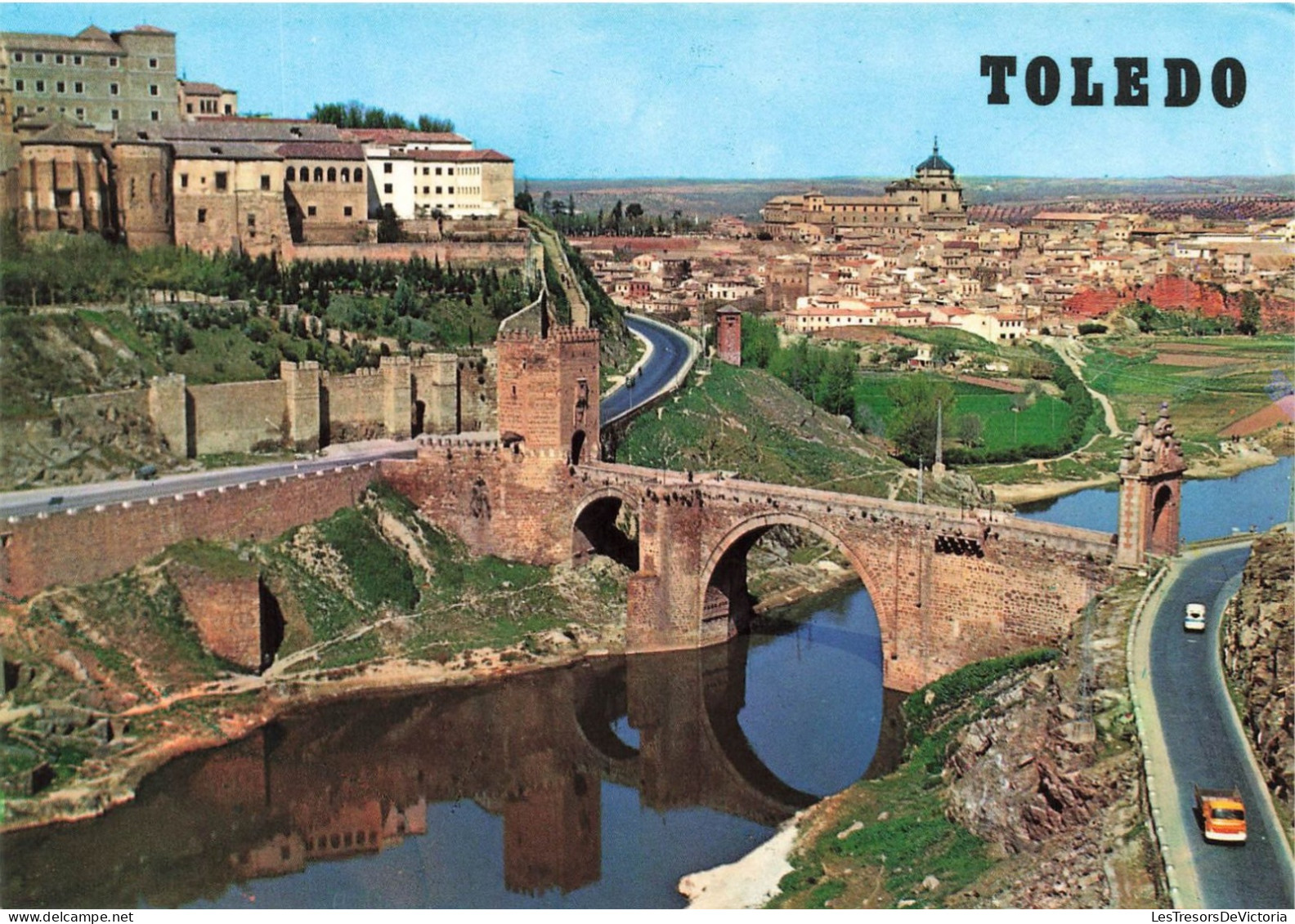 ESPAGNE - Toledo - Vue Sur Le Pont De Alcantara Et Vue Partiel - Vue Sur Une Partie De La Ville - Carte Postale - Toledo