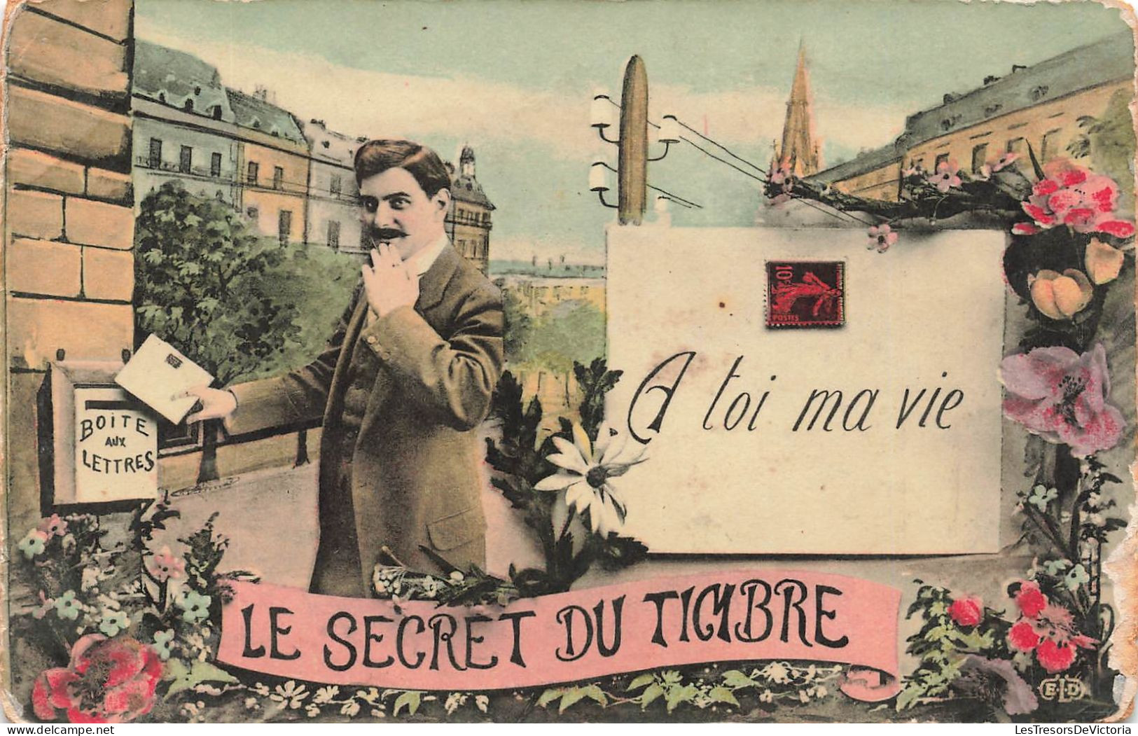 FANTAISIES - A Toi Ma Vie Le Secret Du Timbre - Colorisé - Carte Postale Ancienne - Männer