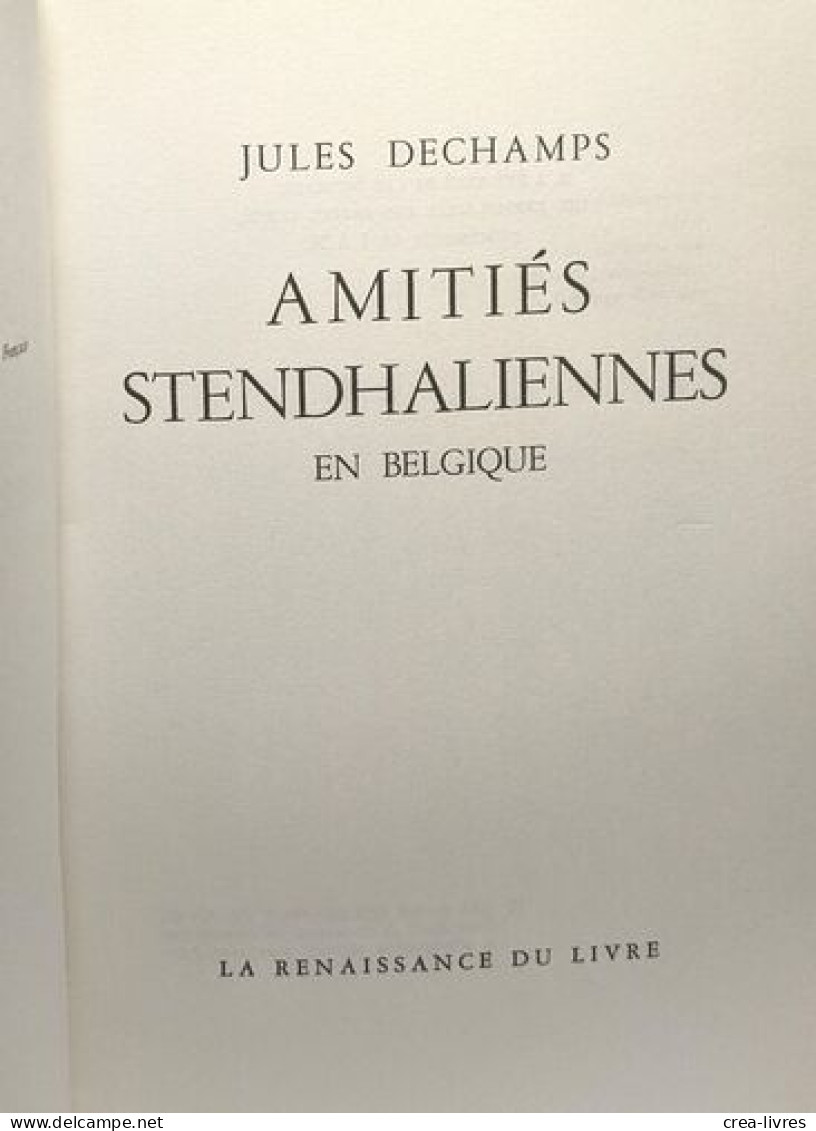 Amities Stendhaliennes En Belgique / La Lettre Et L'esprit - Other & Unclassified