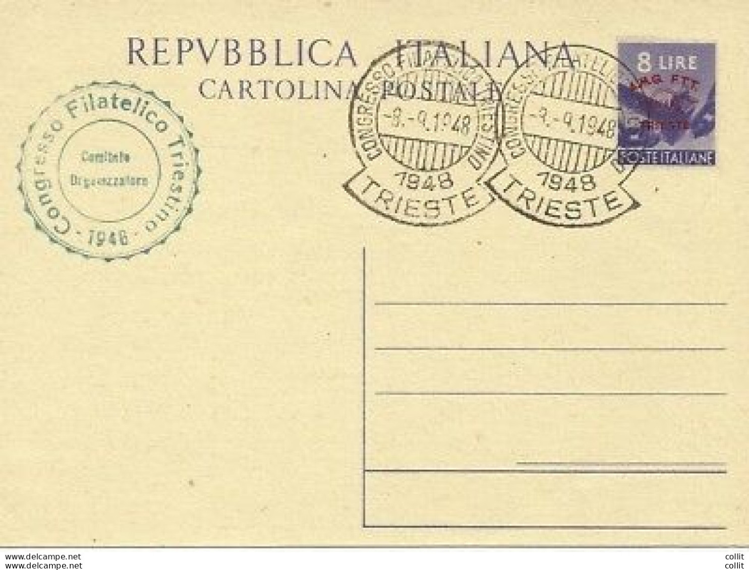 Trieste A - C.P. Lire 8 "Congresso Fil. Triestino" N. C 9 Annullo Speciale - Nuovi