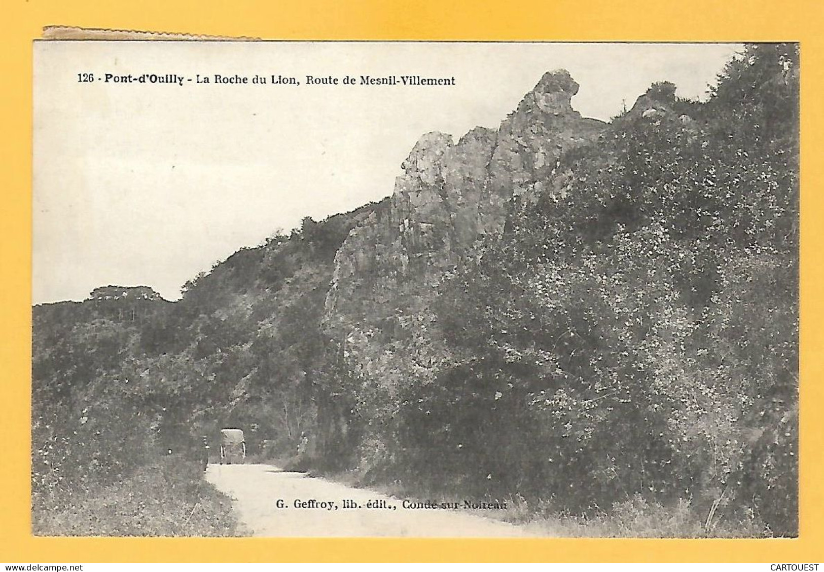 CPA PONT OUILLY - La Roche Du Lion 1918 Charette - Pont D'Ouilly
