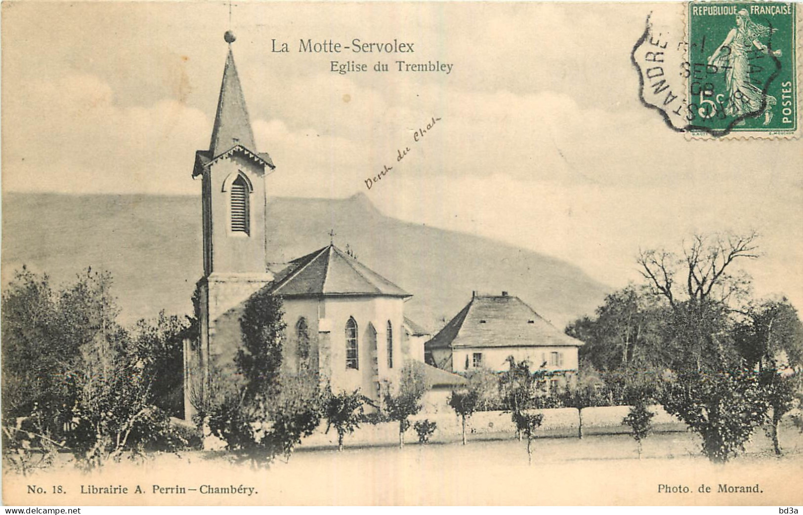 73 - LA MOTTE-SERVOLEX - EGLISE DU TREMBLEY - CONVOYEUR CHAMBERY - Librairie A. Perrin - Photo De Morand - N° 18 - La Motte Servolex