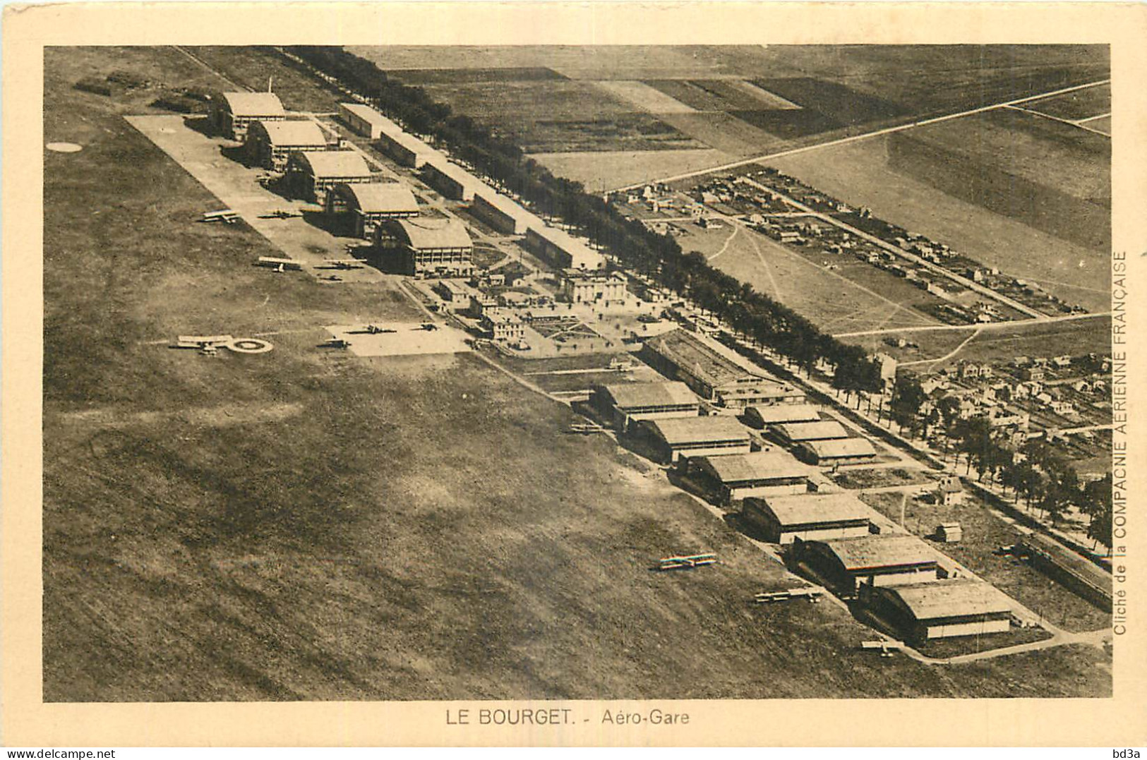 93 - LE BOURGET - AERO-GARE - Cliché De La Compagnie Aérienne Française  - Le Bourget