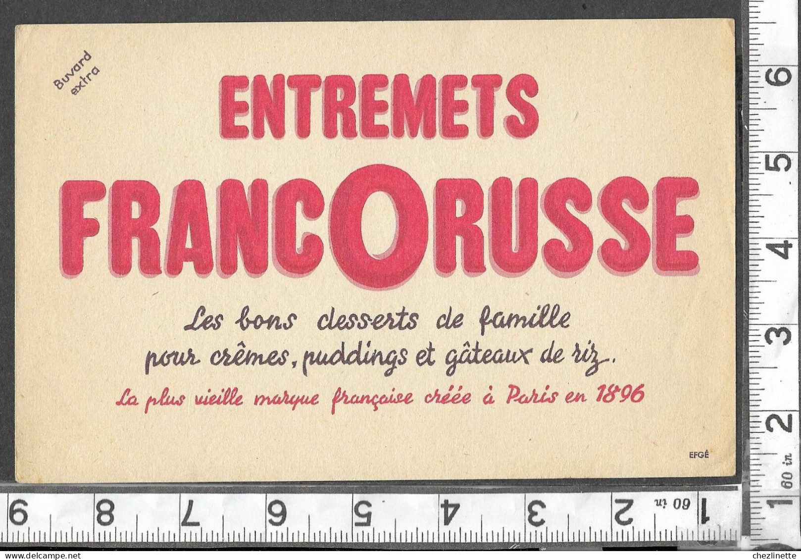 BUVARD ANCIEN PUBLICITAIRE / DESSERT / ENTREMETS FRANCORUSSE / MARQUE FRANCAISE CREEE A PARIS EN 1896/ RV - E