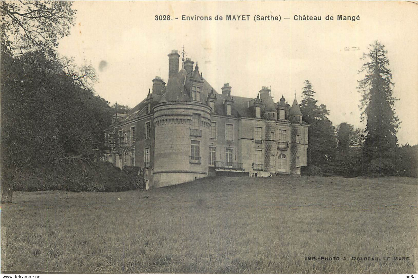 72 - ENVIRONS DE MAYET - CHATEAU DE MANGE - Imp. Photo A Dolbeau Le Mans - 3028 - Mayet