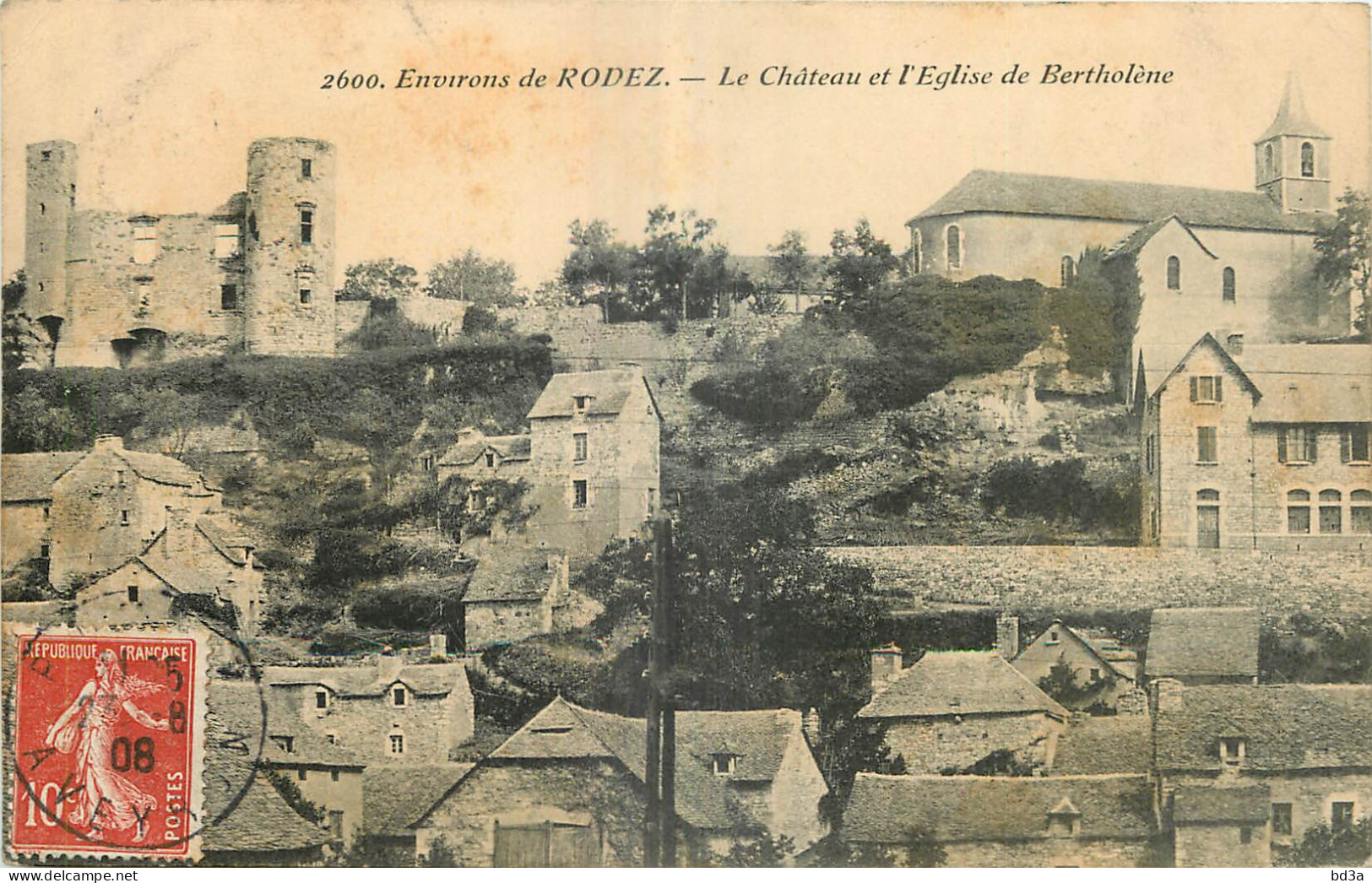 12 - ENVIRONS DE RODEZ - LE CHATEAU ET L'EGLISE DE BERTHOLENE - 2600 - Rodez