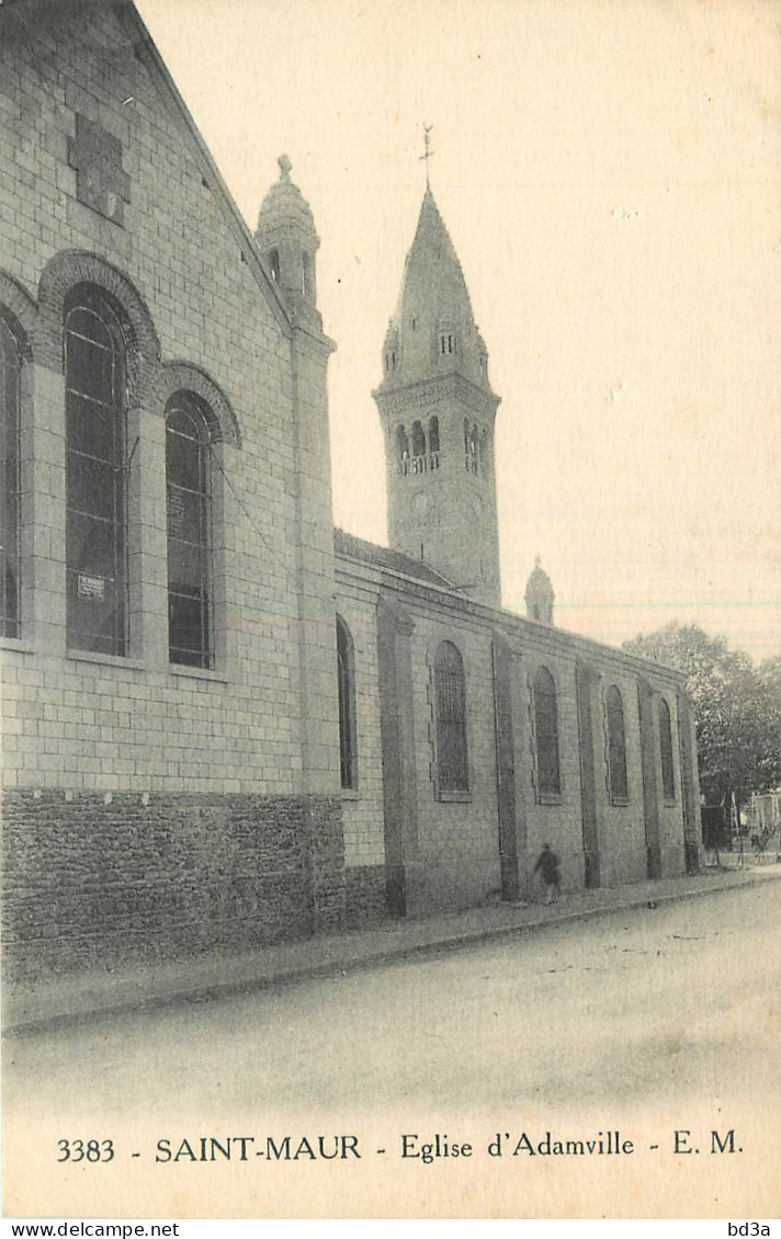 94 - SAINT MAUR - EGLISE D'ADAMVILLE - Saint Maur Des Fosses