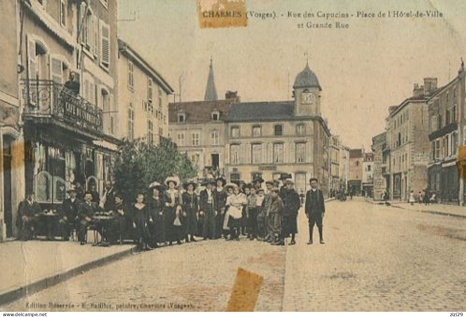 CHARMES-rue Des Capucins-place De L'hotel De Ville Et Grande Rue - Charmes