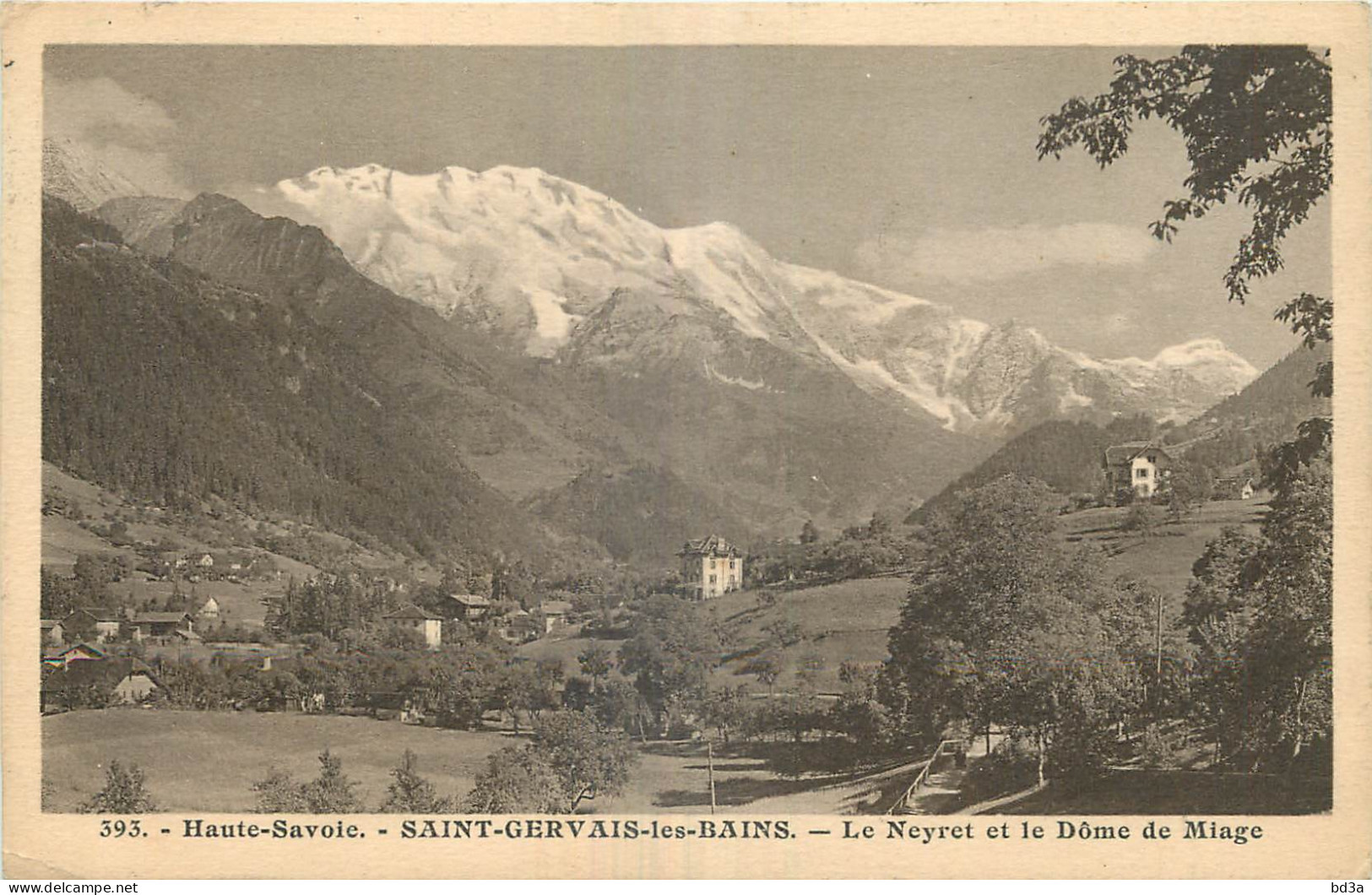 74 - SAINT GERVAIS LES BAINS - LE NEYRET ET LE DOME DE MIAGE - Saint-Gervais-les-Bains