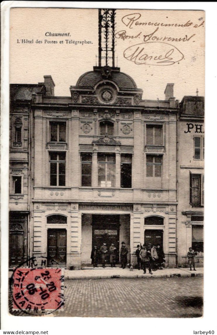 52, CHAUMONT, L'Hôtel Des Postes Et Télégraphes 1905 - Cartes Postales Ancienne - Chaumont