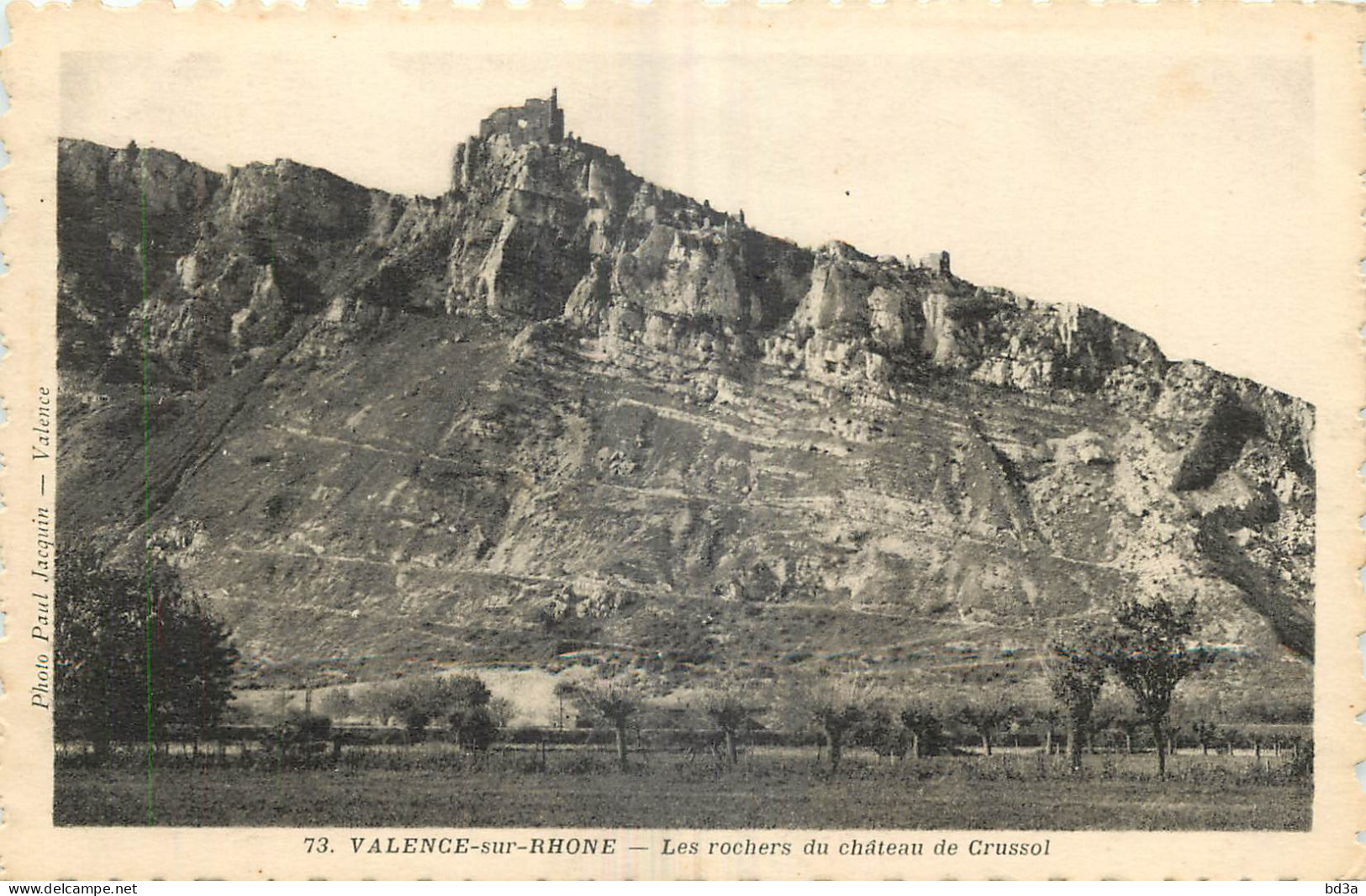 26 - VALENCE SUR RHONE - LES ROCHERS DU CHATEAU DE CRUSSOL - Valence