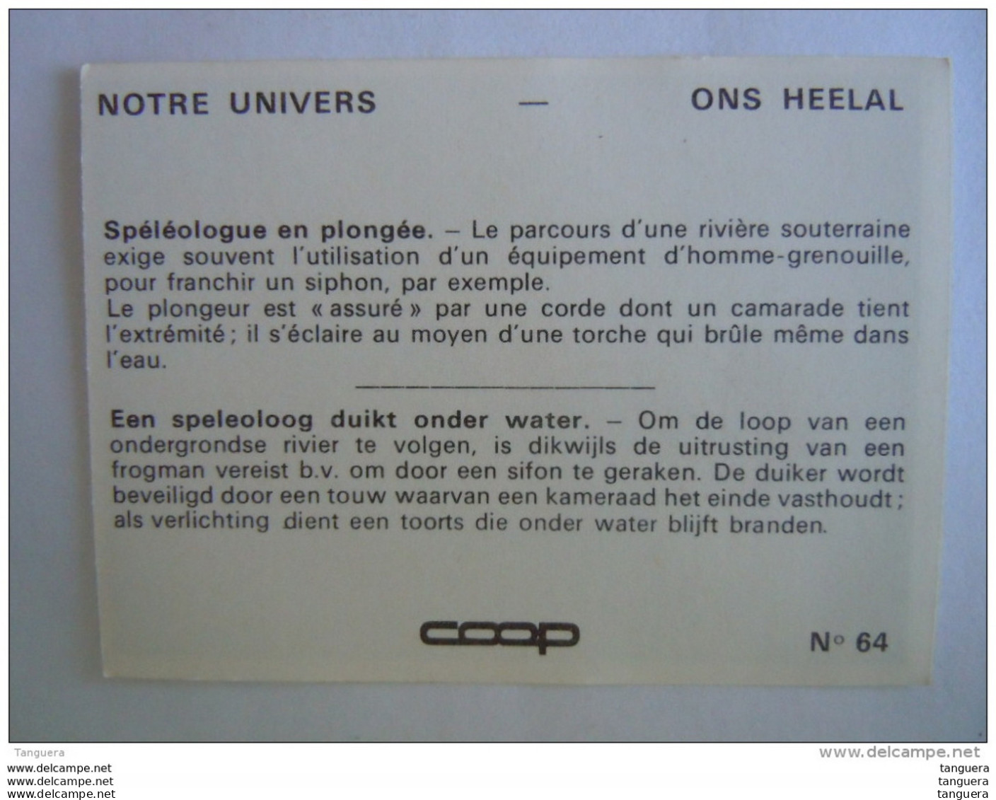 Chromo Chocolat Coop Notre Univers N° 64 Spéléologue En Plongée Een Speleoloog Duikt Onder Water - Other & Unclassified