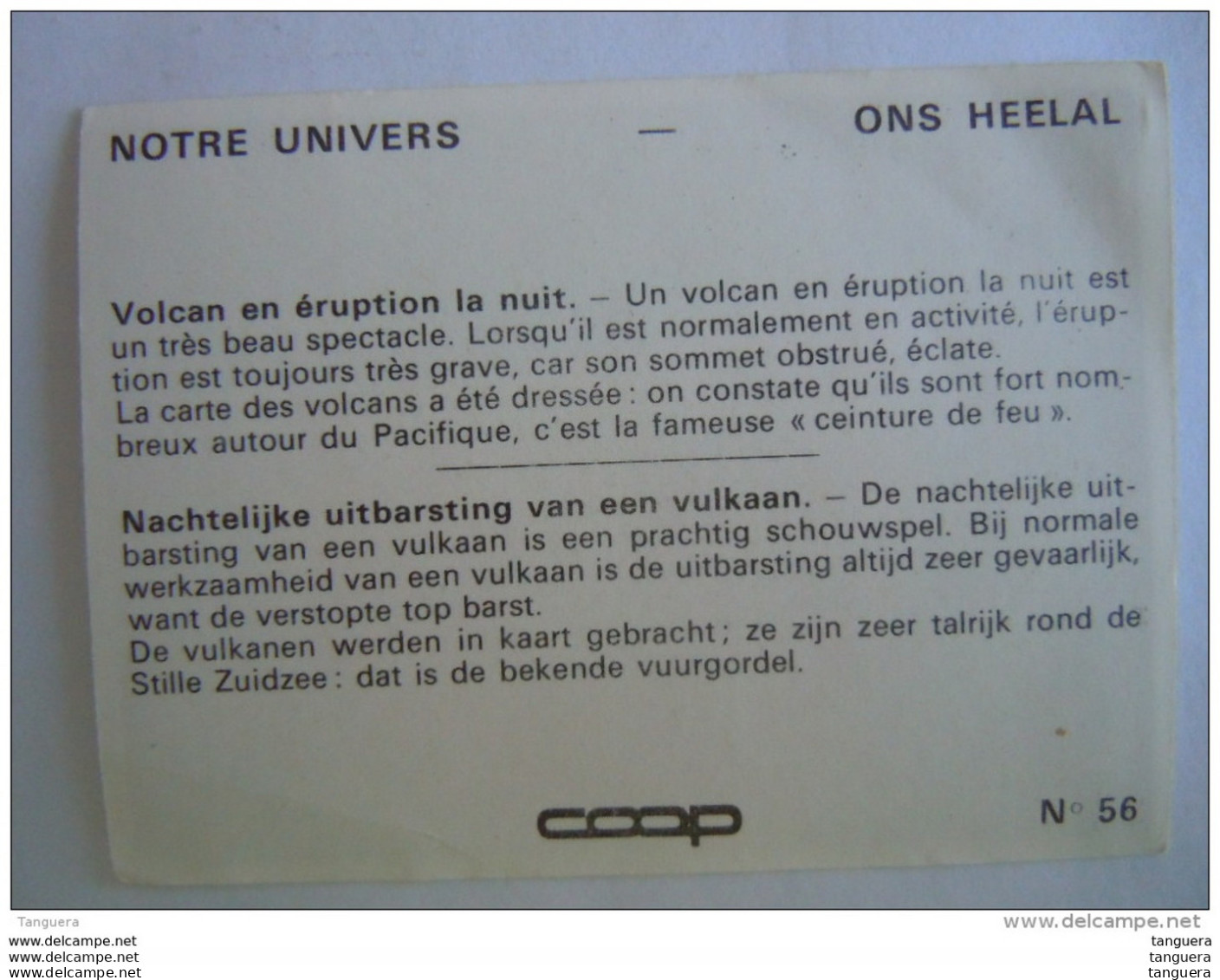 Chromo Chocolat Coop Notre Univers N° 56 Volcan En éruption La Nuit Nachtelijke Uitbarsting Van Een Vulkaan - Other & Unclassified