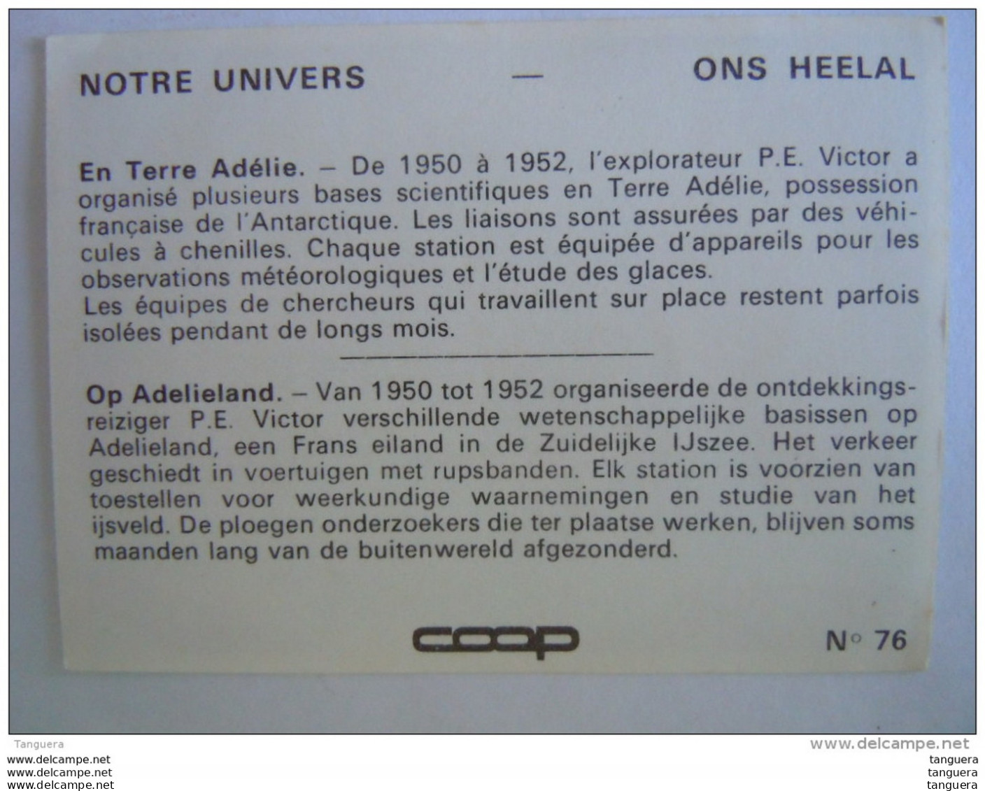 Chromo Chocolat Coop Notre Univers N° 76 En Terre Adélie Op Adelieland - Other & Unclassified