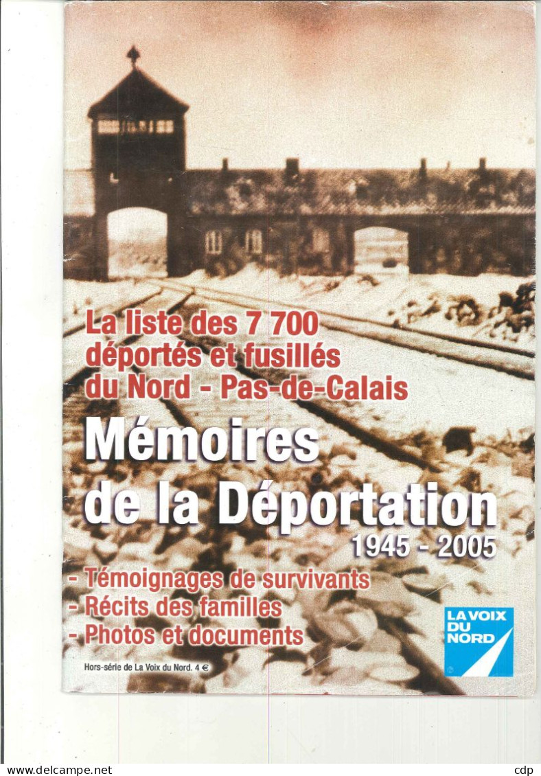 Mémoires De La Déportation   Voix Du Nord  2005 - Weltkrieg 1939-45
