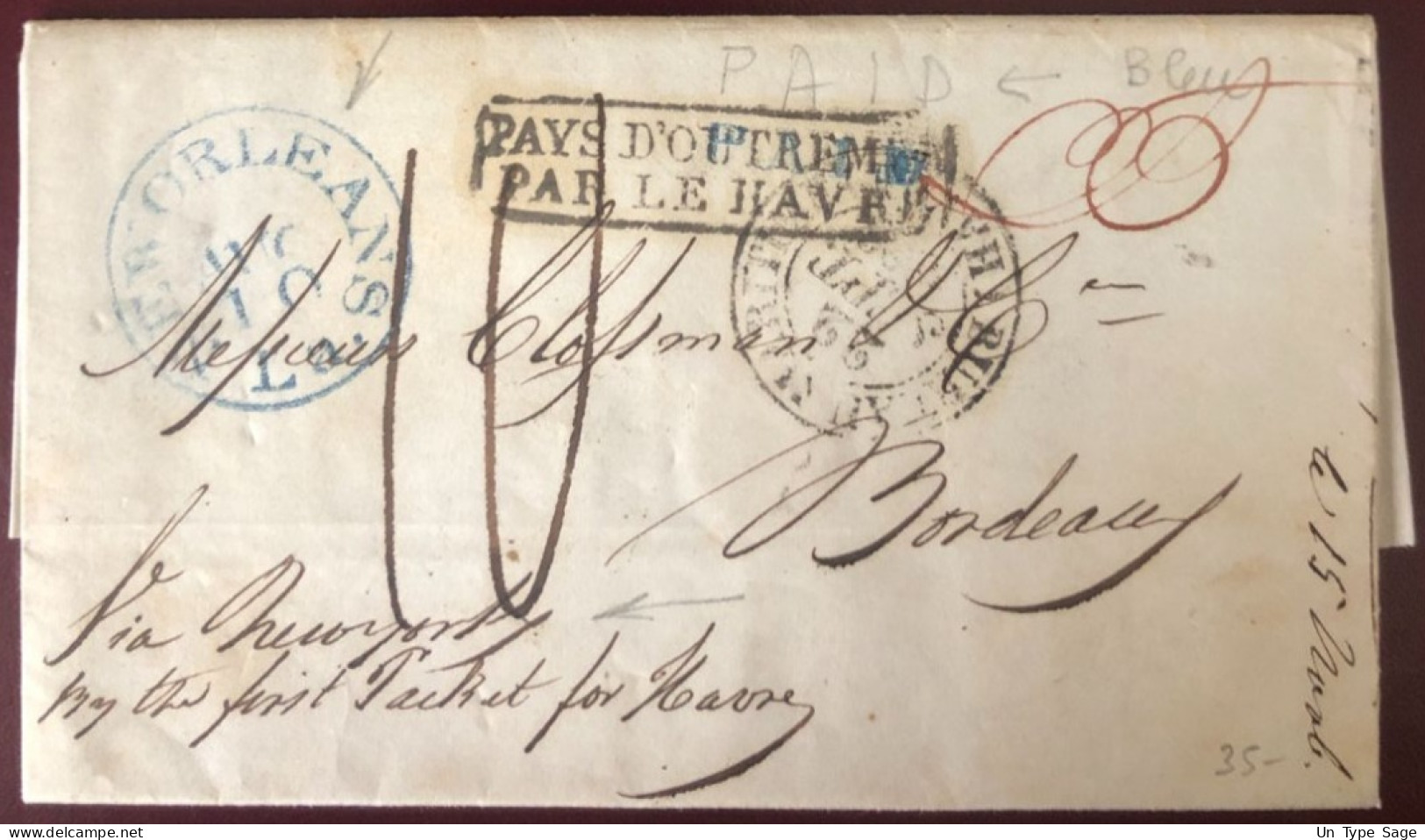 Etats-Unis, Lettre De La Nouvelle Orléans 6.8.1836, PAID (bleu) + PAYS D'OUTREMER PAR LE HAVRE, Pour La France - (C161) - Marcofilia