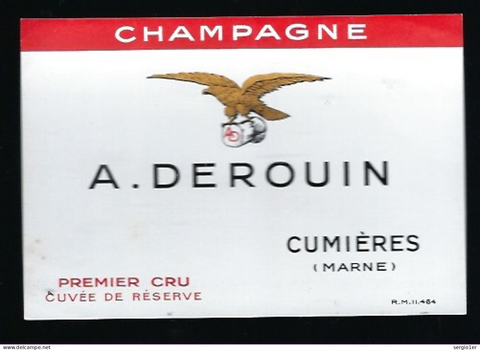 Etiquette Champagne  1er Cru Cuvée De Réserve A Derouin  Cumieres  Marne 51 - Champagner