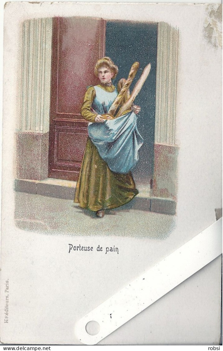 75 Paris, Petits Métiers Pittoresque Couleurs, Kunzli  Avant 1904, Porteuse De Pain,   D3828 - Ambachten In Parijs