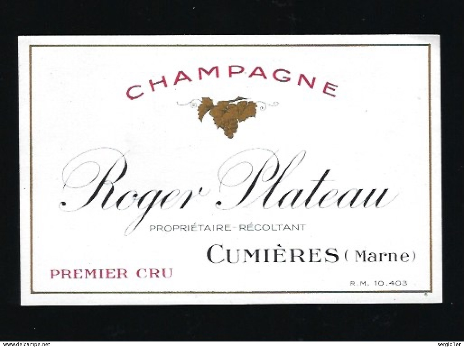 Etiquette Champagne 1er Cru Roger  Plateau   Cumieres  Marne 51 - Champagne