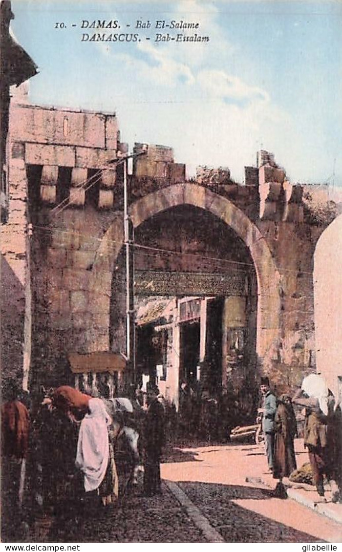DAMAS (Syrie) - Ancienne Porte (Bab-el-Salame) - Syrie