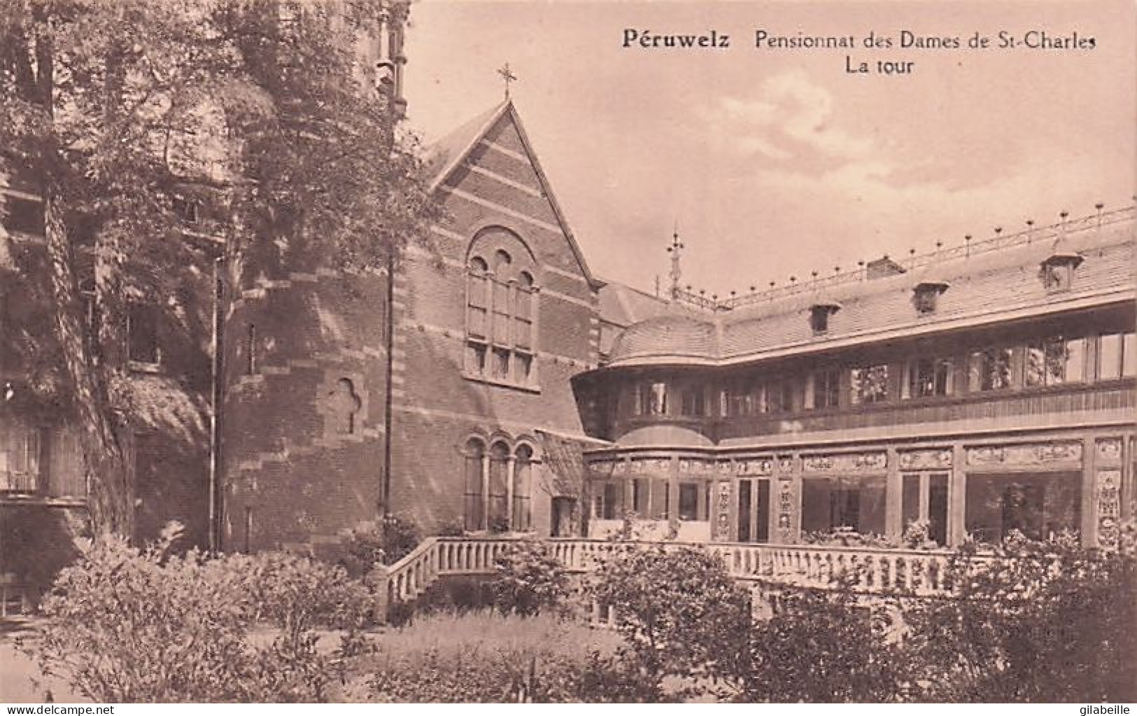 PERUWELZ - Pensionnat Des Dames De St Charles  - La Tour - Peruwelz