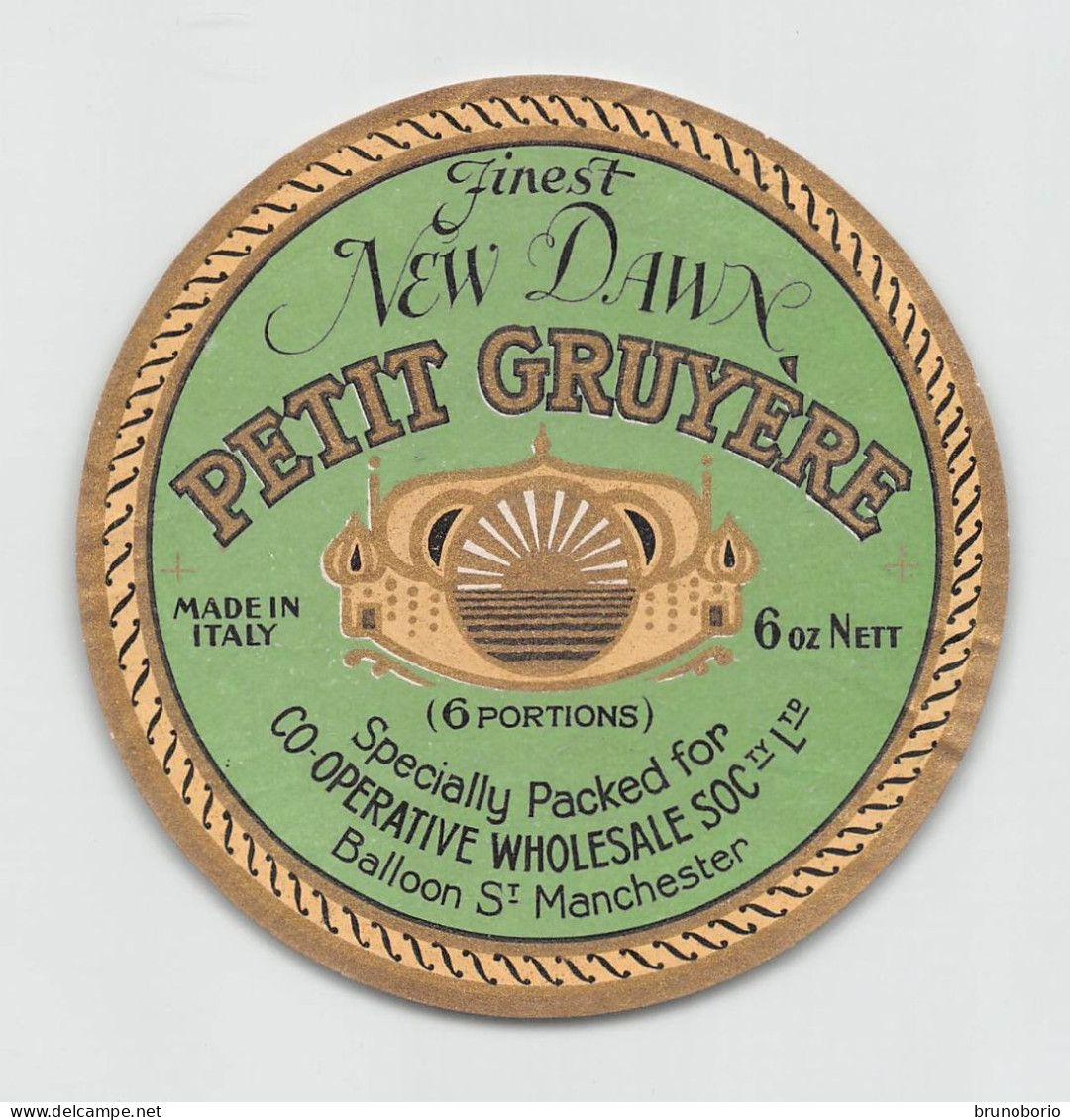 00120 "FINEST NEW DAWN-PETIT GRUYERE SPECIALLY PACKED FOR C0-OPERATIVE WHOLESALE SOC-BALLOON ST. MANCHESTER" ETICH.ORIG - Kaas