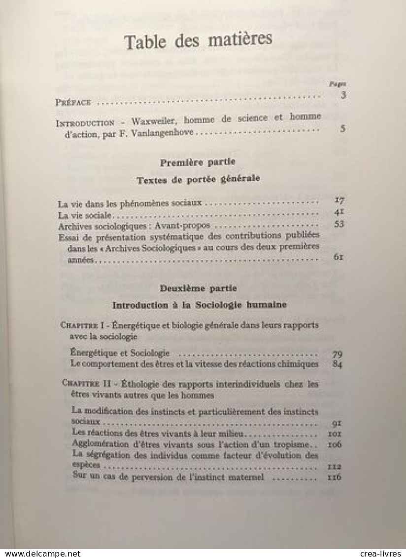 Recueil De Textes Sociologiques D'Emile Waxweiler 1906-1914 - Introduction Par F. Vanlangenhove - Psychologie/Philosophie
