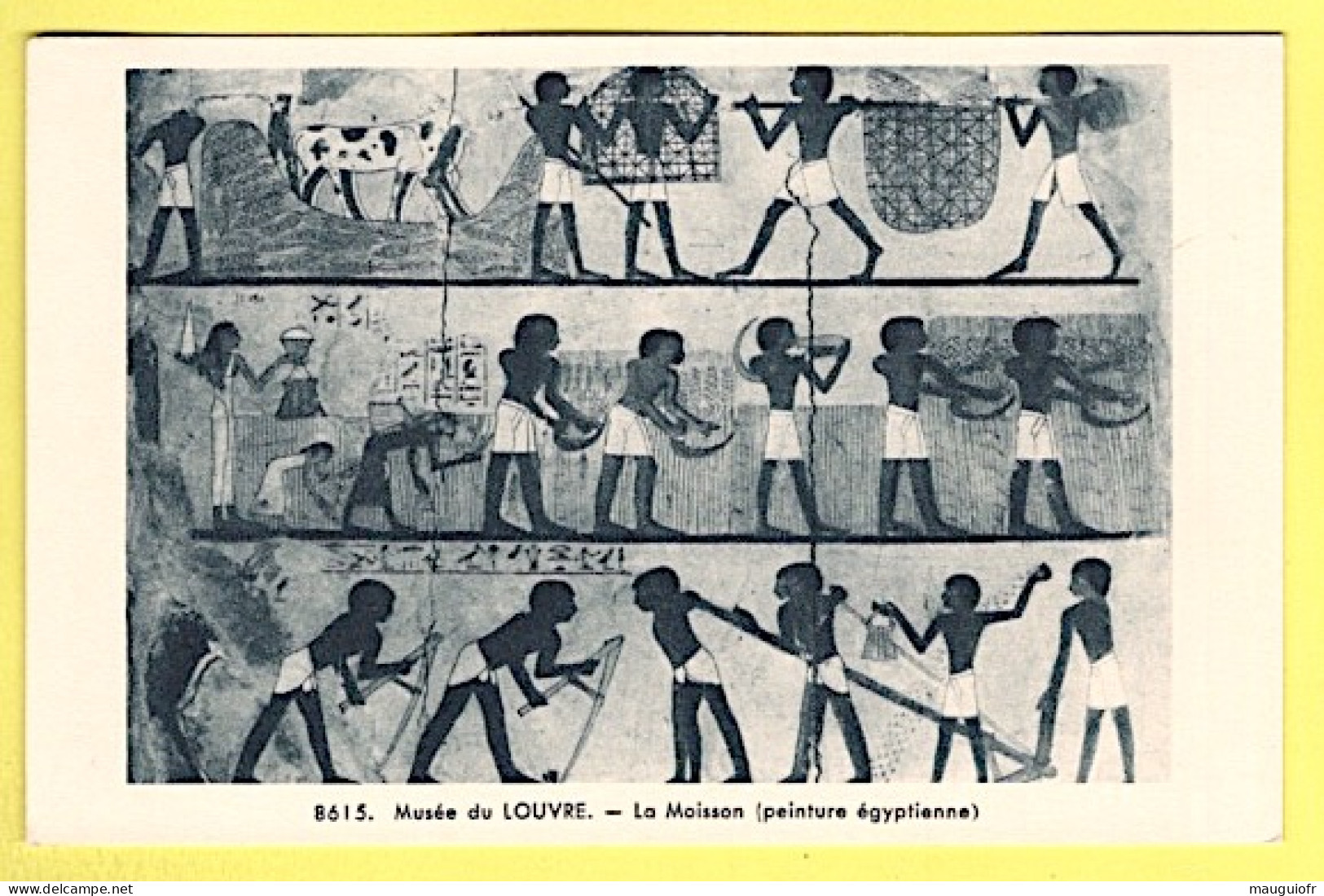 ETHNIQUES & CULTURES / EGYPTE ANCIENNE / LA MOISSON , PEINTURE EGYPTIENNE / MUSÉE DU LOUVRE - Afrique